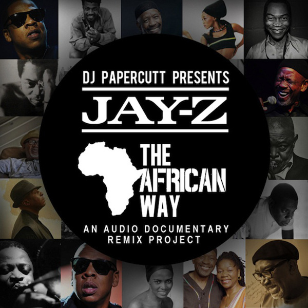 Jay-Z The African Way