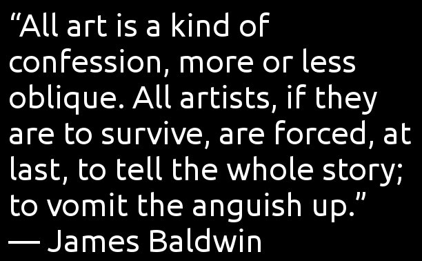 James Baldwin, Art Quote