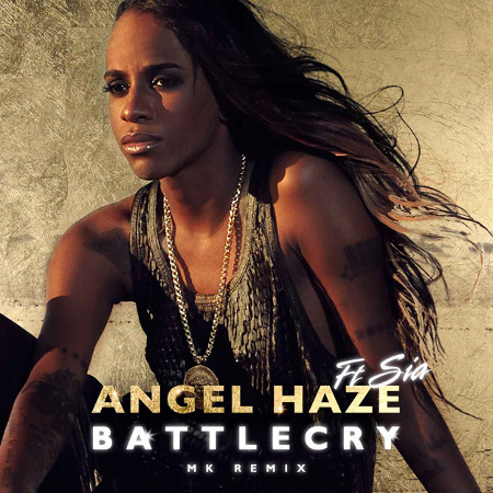 Angel Haze Sia, Battle Cry MK Remix
