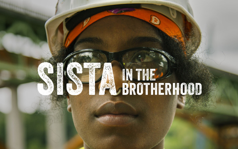Sista in the Brotherhood