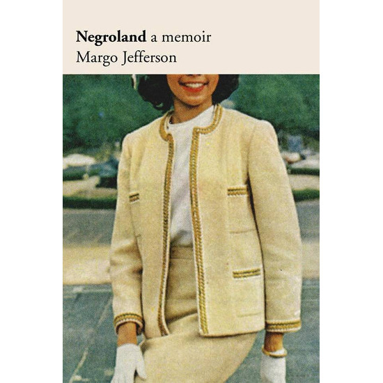 Negroland, margo Jefferson